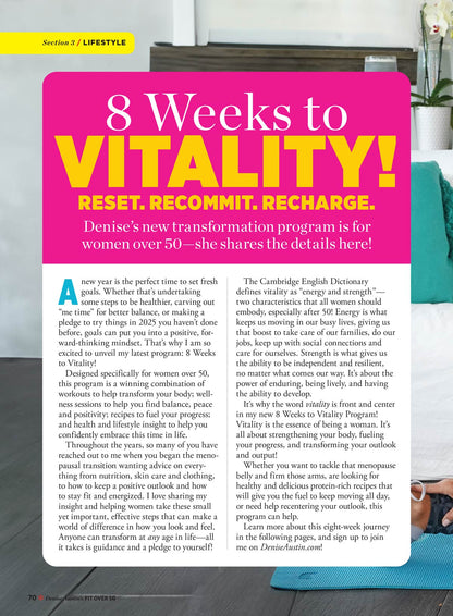 Denise Austin's Fit Over 50 - Vitality For Life! Winter 2025: Guide To Best Shape Of Your Life, Workouts, Weight Loss Myth Vs. Fact, Secrets To Staying Young, Positive Mindset, Nutrition Tips & More!