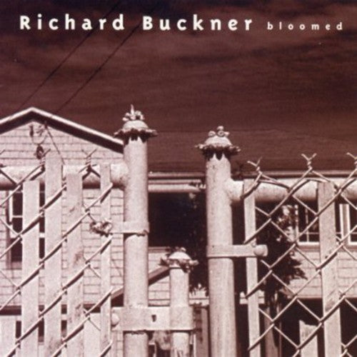 Buckner,richard - Bloomed (reissue) - Music CD