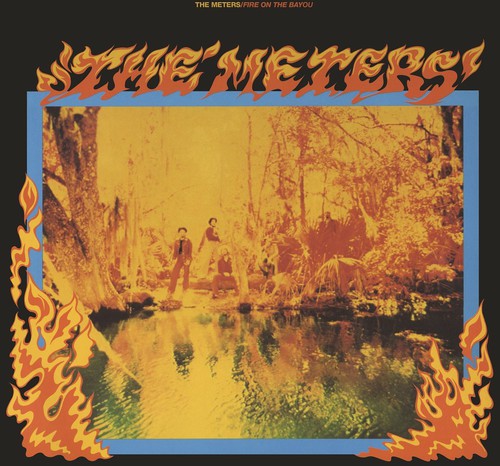 The Meters - Fire on the Bayou Vinyl Record