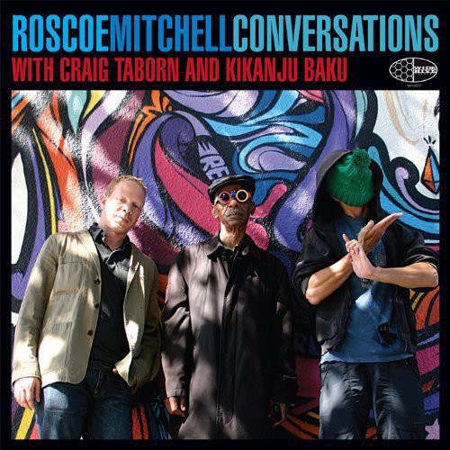 Roscoe,mitchell - Conversations - Music CD