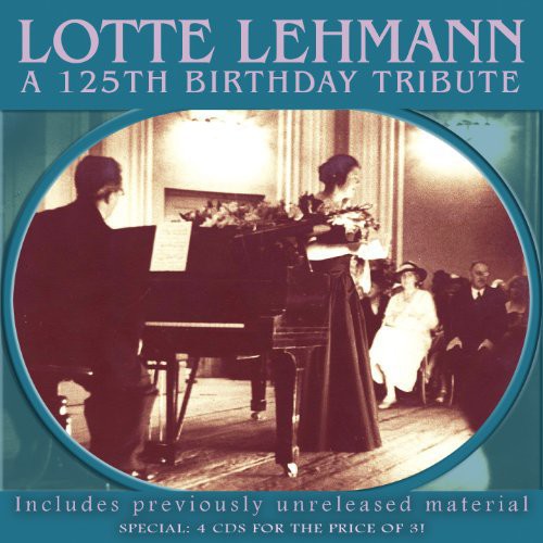 the album cover for LOTTE LEHMANN - 125th Birthday Tribute
