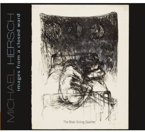 Blair String Quartet - Images From A Closed Ward - Music CD