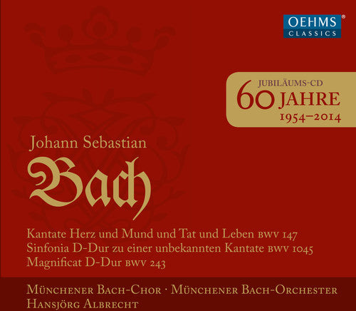 Bach / Munich Bach Choir / Albrecht - 60 Years Of Munich Bach Choir - Music CD