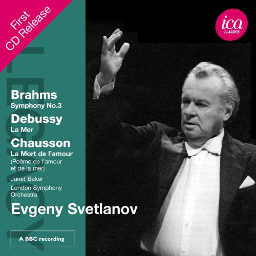 the album cover for Dame Janet Baker - Legacy: Evgeny Svetlanov Conducts Brahms & Debussy
