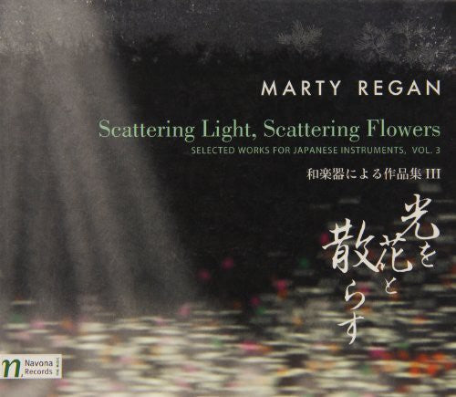 Regan / Aura / Kimura / Sakurai / Sasai / Nakajima - Scattering Light / Scattering Flowers - Music CD