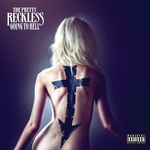 Pretty Reckless - Going To Hell - Music CD