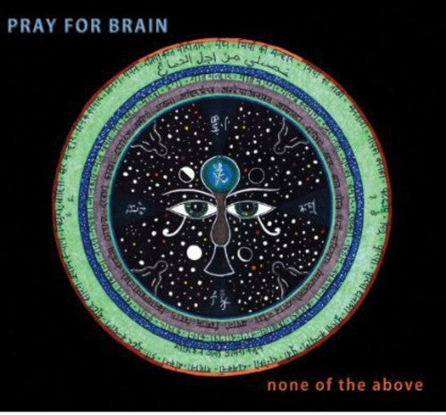 Pray For Brain - None Of The Above - Music CD