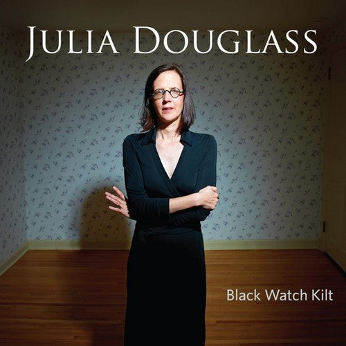 the album cover for Julia Douglass - Black Watch Kilt