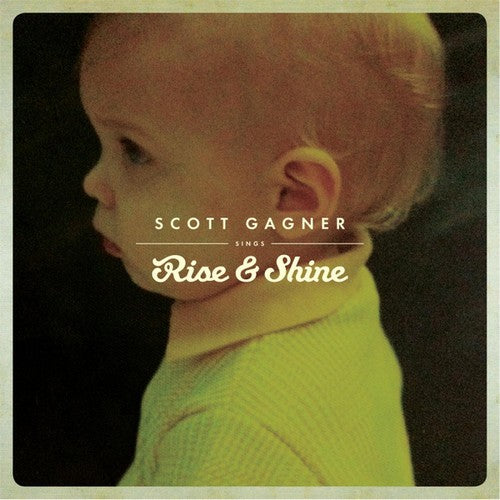 the album cover for Scott Gagner - Rise & Shine