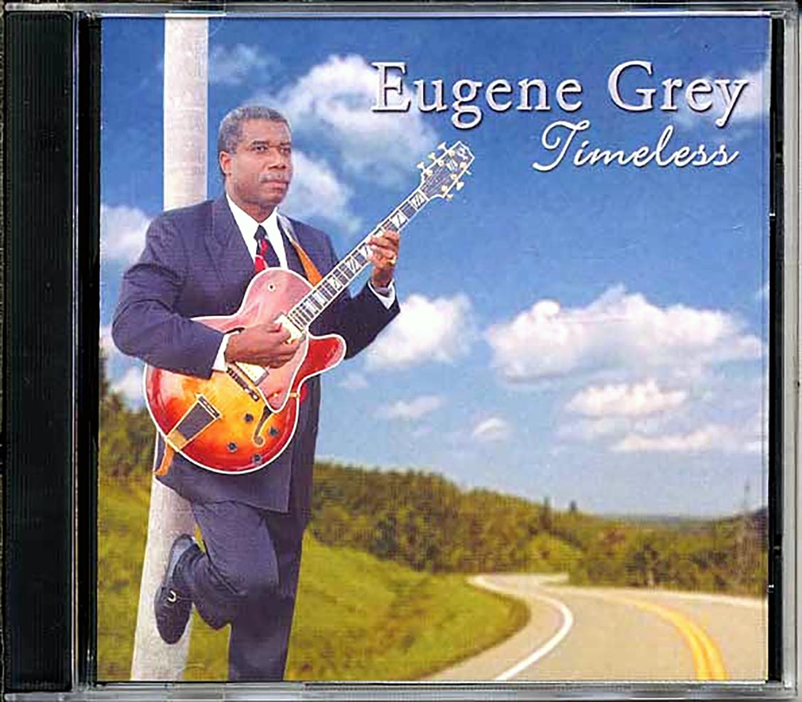 Eugene Grey - Timeless Music CD