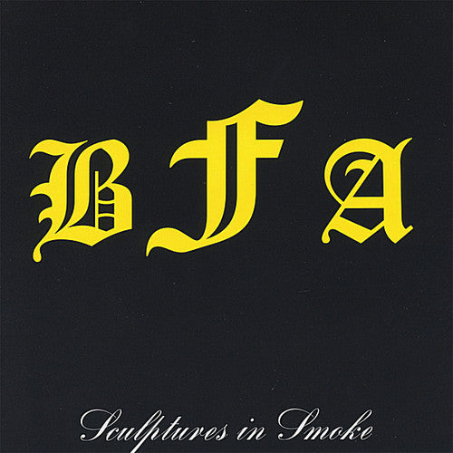 Bfa - Sculptures In Smoke - Music CD