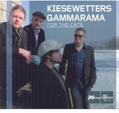 Kiesewetters Gammarama - For The Cats - Music CD