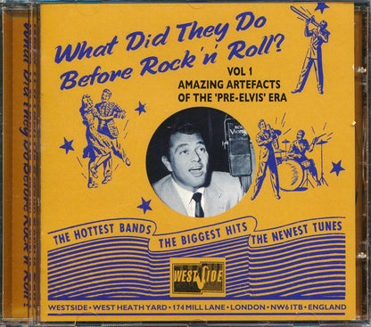 Ziggy Talent, Vaughn Monroe, Perry Como, Eartha Kitt, Etc. - What Did They Do Before Rock 'N' Roll? Volume 1: Amazing Artefacts Of The Pre-Elvis Era (20 tracks) Music CD