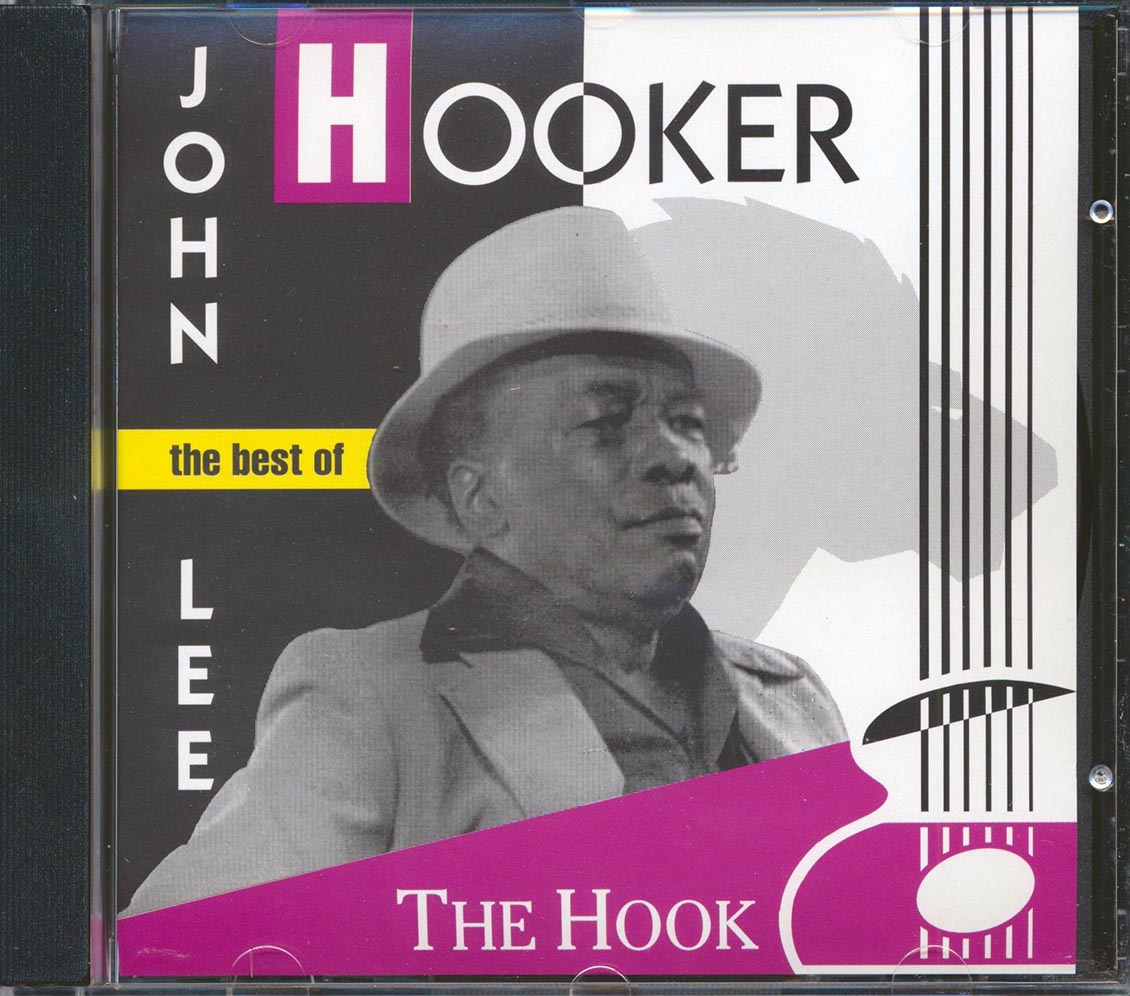 John Lee Hooker - The Hook: The Best Of John Lee Hooker (22 tracks) Music CD