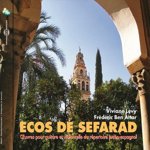 the album cover for Levy / Attar - Ecos de Sefarad: Works for Guitar & Cello