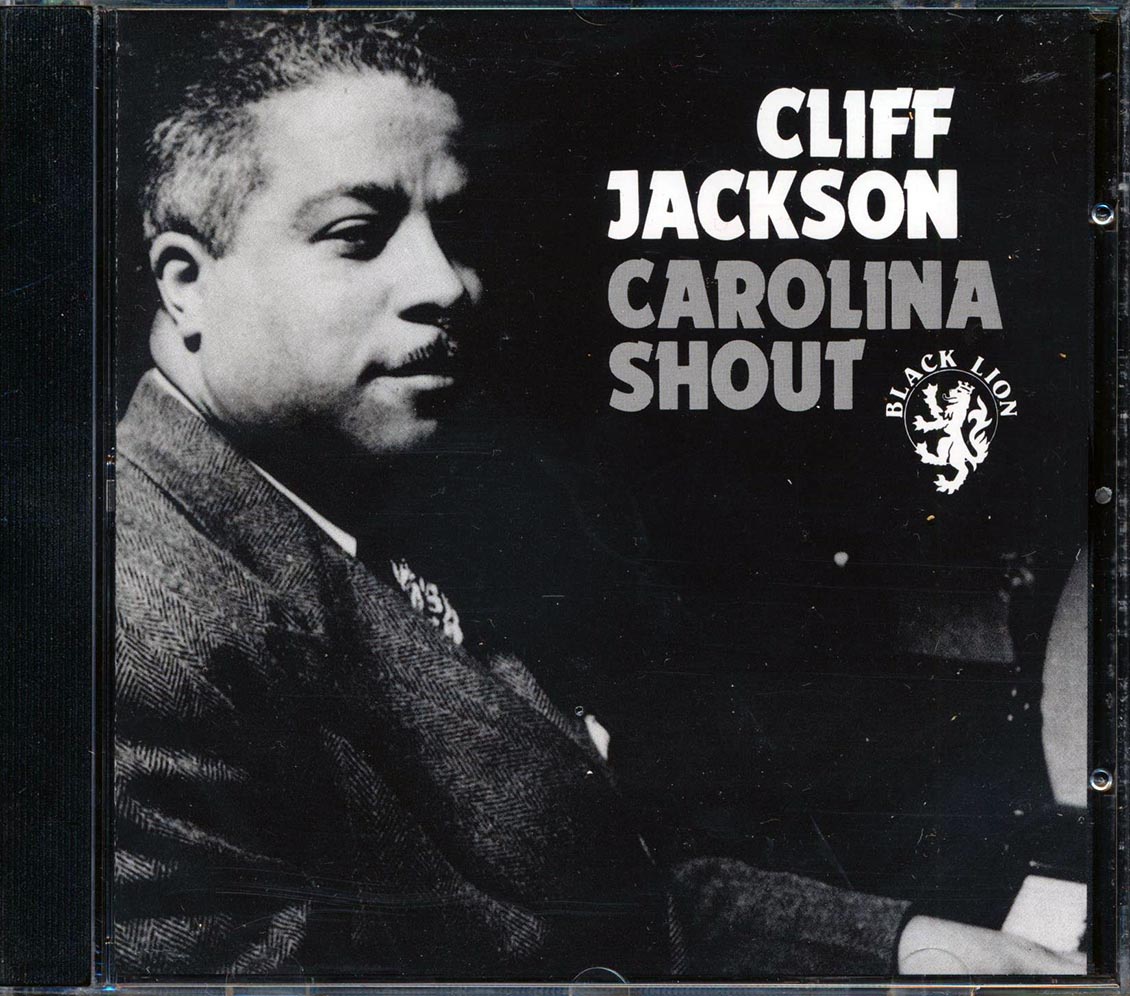 Cliff Jackson - Carolina Shout Music CD