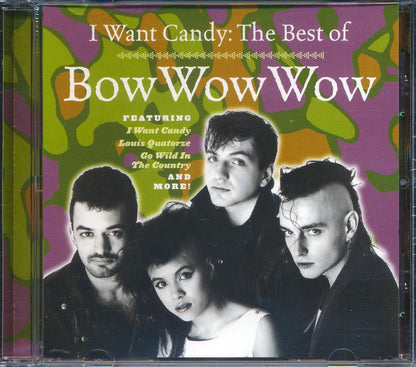 Bob Wow Wow - I Want Candy: The Best Of Bow Wow Wow Music CD