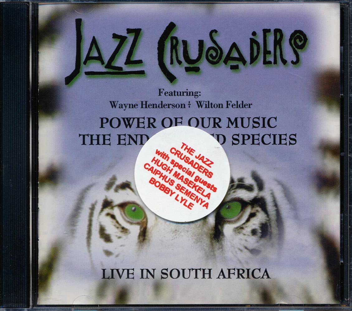 Jazz Crusaders - Power Of Our Music, The Endandered Species: Live In South Africa Music CD