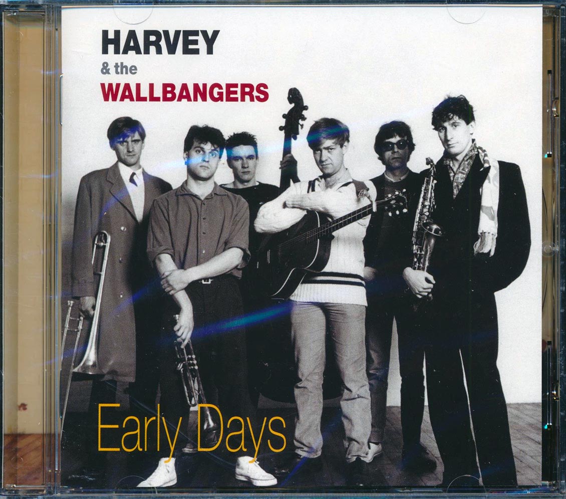 Harvey & The Wallbangers - Early Days (23 tracks) Music CD