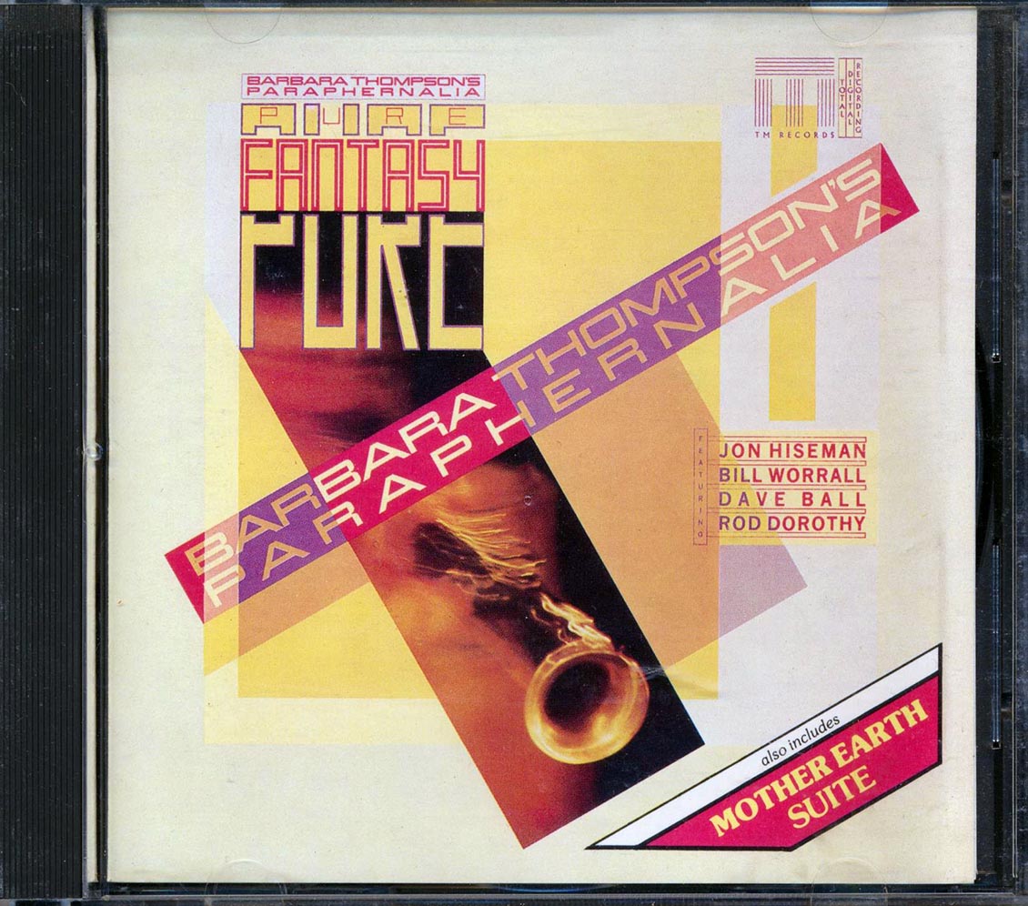 Barbara Thompson's Paraphernalia - Pure Fantasy Music CD