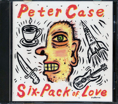 Peter Case - Six-Pack Of Love Music CD
