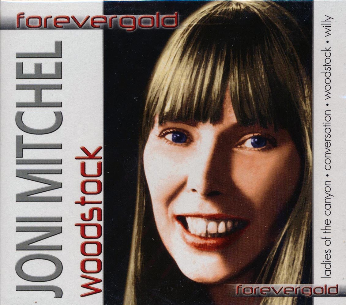 Joni Mitchell Woodstock Forever Gold Music CD