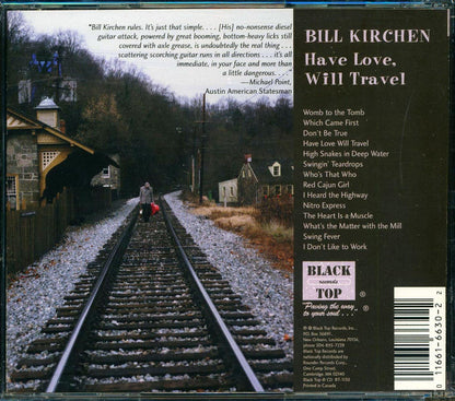 Bill Kirchen Have Love Will Travel Music CD