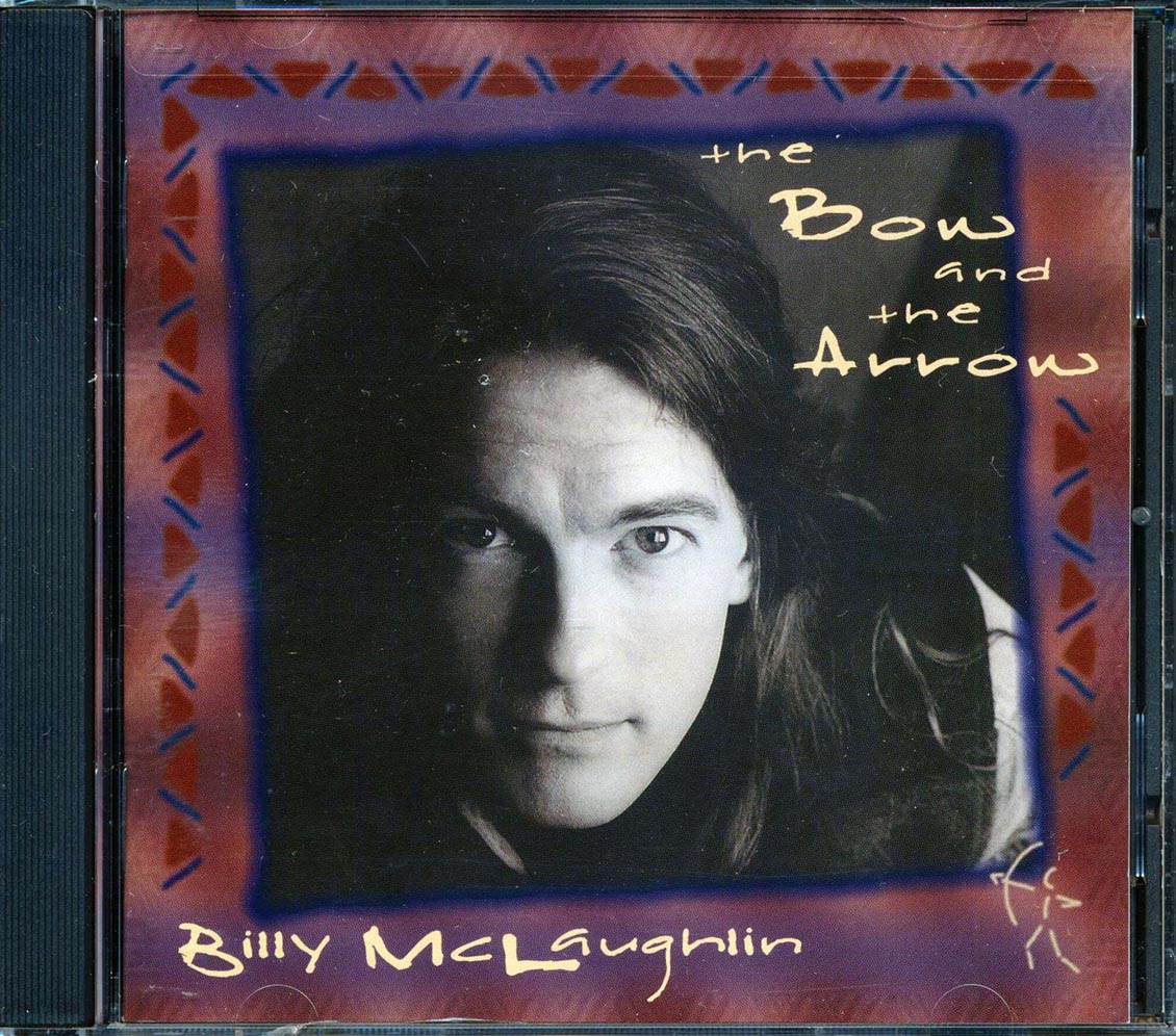 Billy McLaughlin - The Bow And The Arrow Music CD