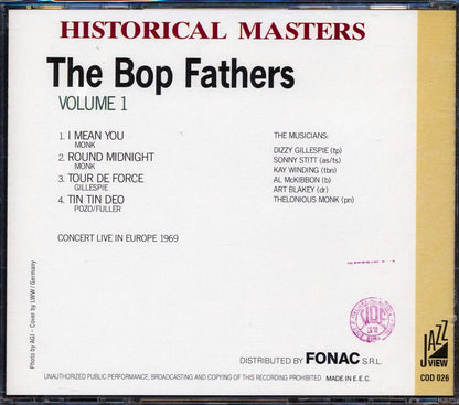 Dizzy Gillespie Thelonious Monk Sonny Stitt Etc The Bop Fathers Volume 1 Music CD