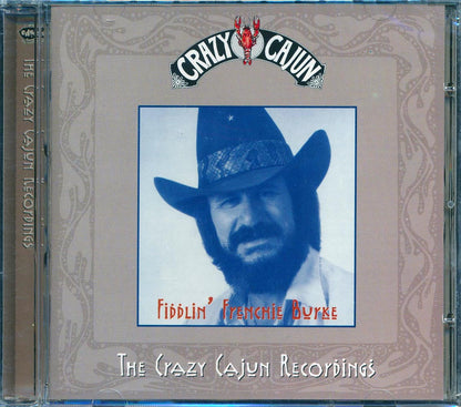 Fiddlin' Frenchie Burke - The Crazy Cajun Recordings Music CD