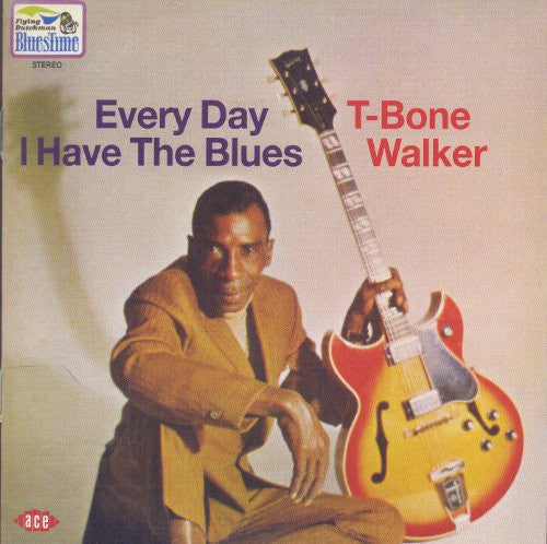 Walker,t-bone - Every Day I Have The Blues - Music CD