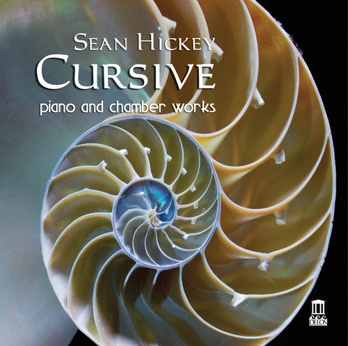 Hickey / Fisher / Sakharova / George / Lanzilotti - Cursive - Music CD