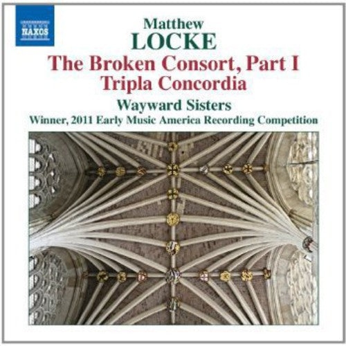 the album cover for Wayward Sisters - Broken Consort Part 1 / Tripla Concordia