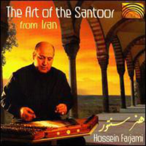 Farjami,hossein - Art Of The Santoor From Iran - Music CD