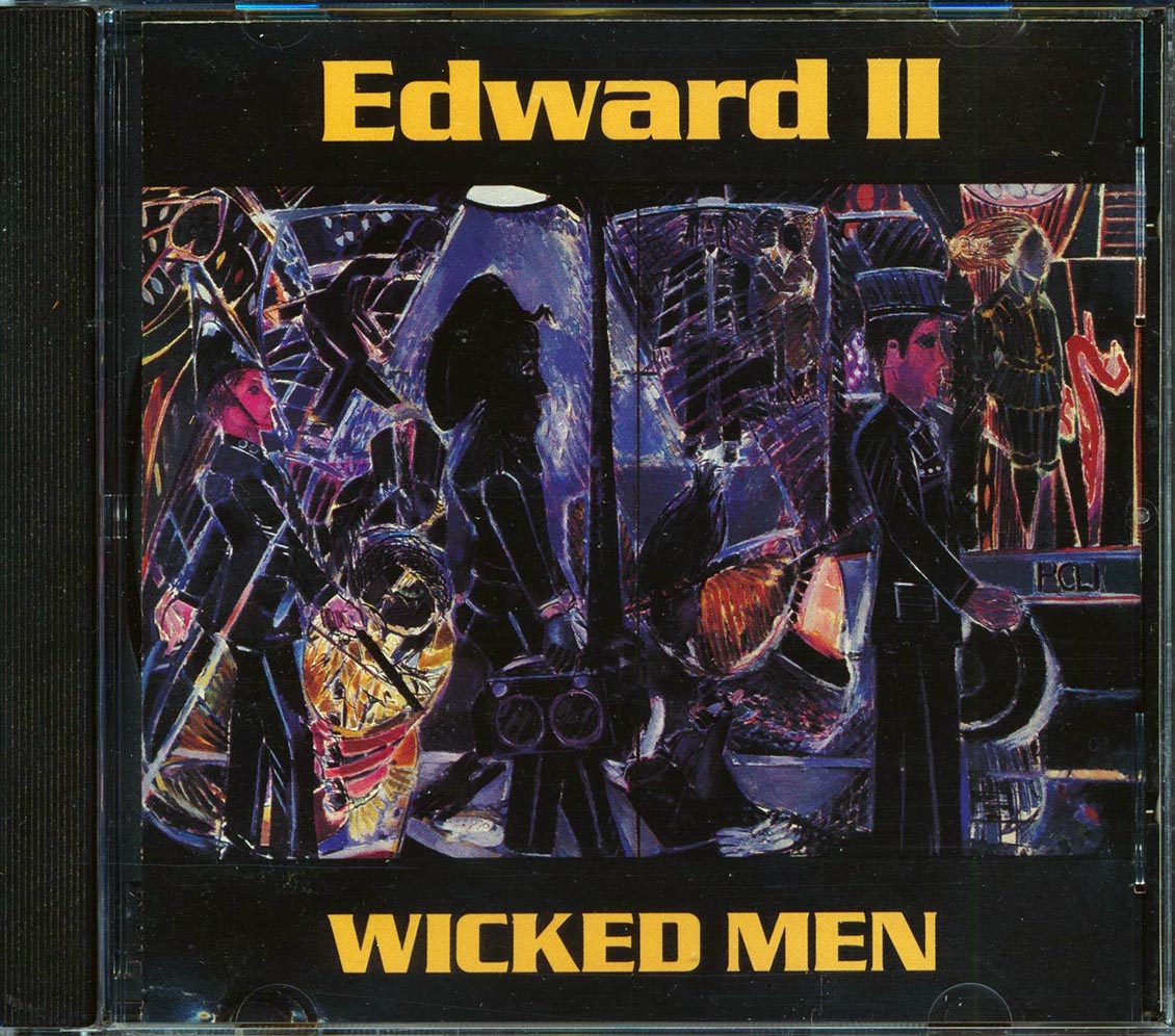 Edward II - Wicked Men Music CD