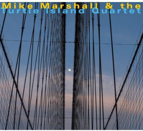 Marshall,mike & Turtle Island Quartet - Mike Marshall & The Turtle Island Quartet - Music CD