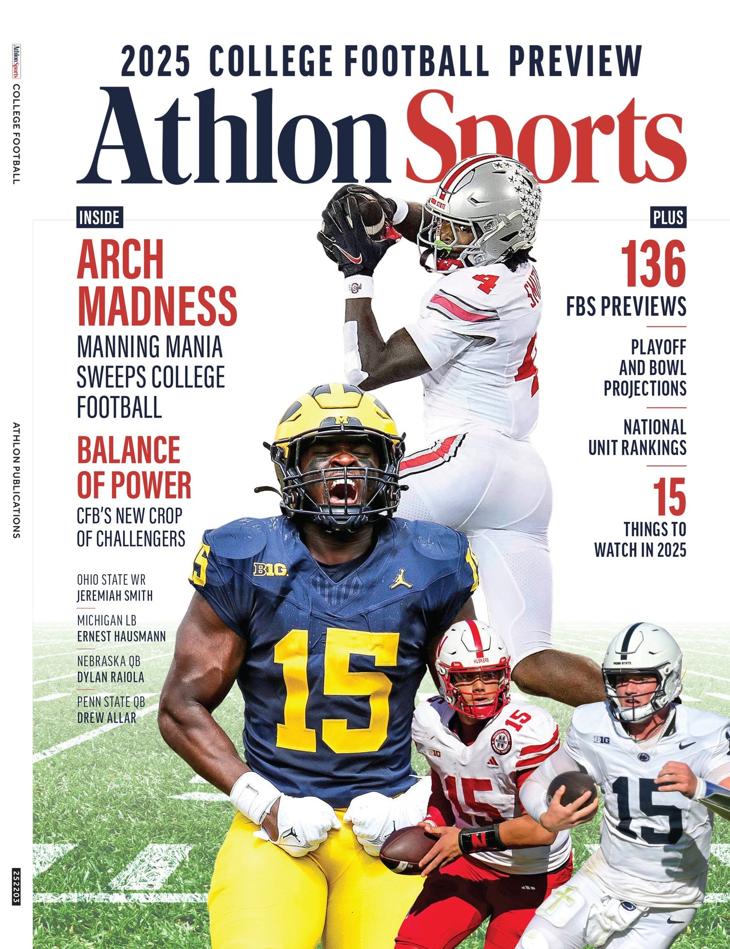 College Football Preview - Athlon Sports 2025: 136 FBS Team Previews, Expert Analysis, Inside Arch Madness, Top Standout Players To Watch, Playoff & Bowl Projections, National Unit Rankings & More!
