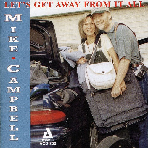 Campbell,mike - Lets Get Away From It All - Music CD