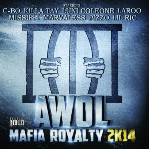 Awol - Mafia Royalty 2k14 - Music CD