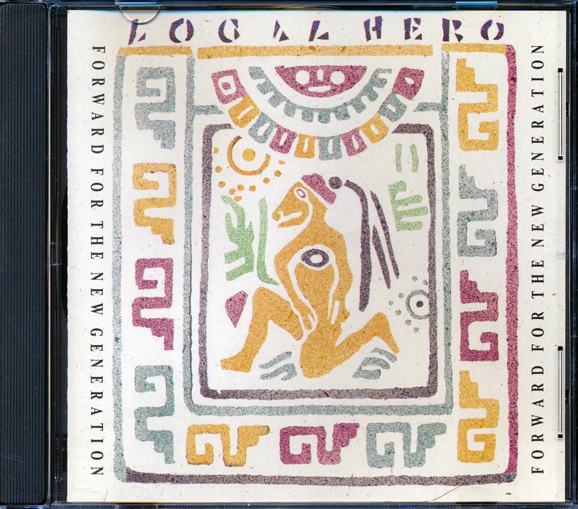 Local Hero - Forward For The New Generation Music CD