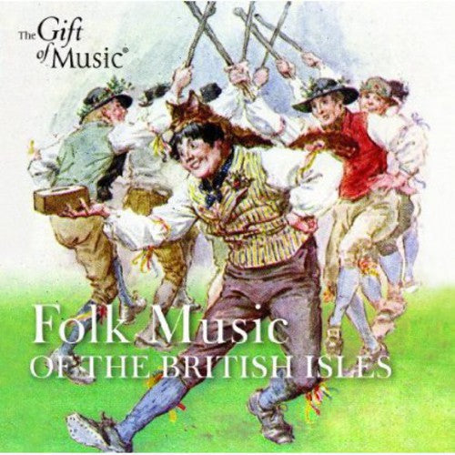 the album cover for Folk Music Of The British Isles/Various - Folk Music Of The British Isles
