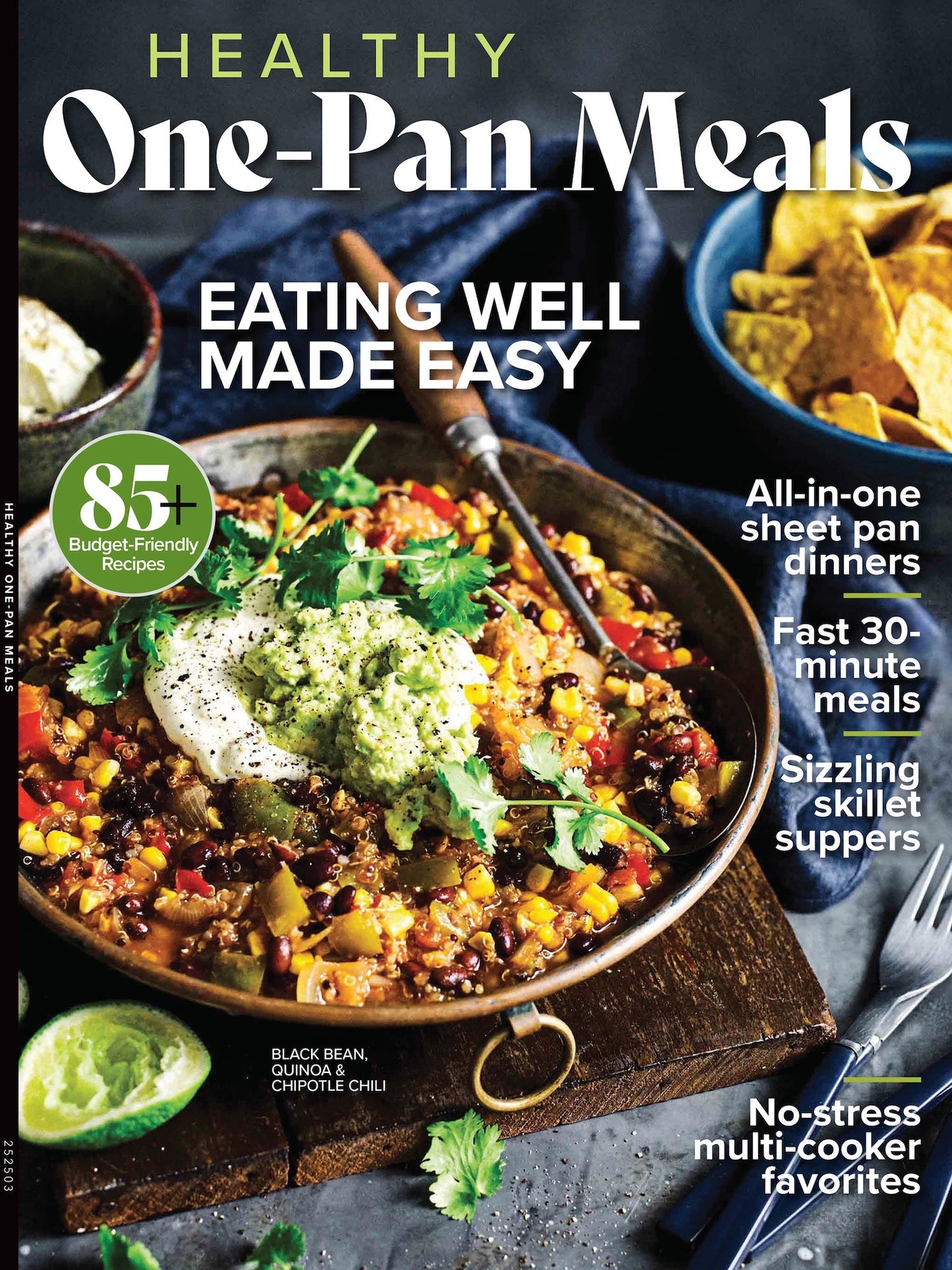 Healthy One-Pan Meals - Eating Well Made Easy: 85+ Budget Friendly Recipes For Skillets & Sheet Pans, Quick & Healthy 30-Minute Meals, Sizzling Skillet Suppers, Multi-Cooker Meals Made Simple & More!