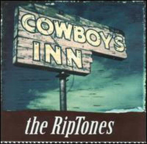 Riptones - Cowboy's Inn - Music CD