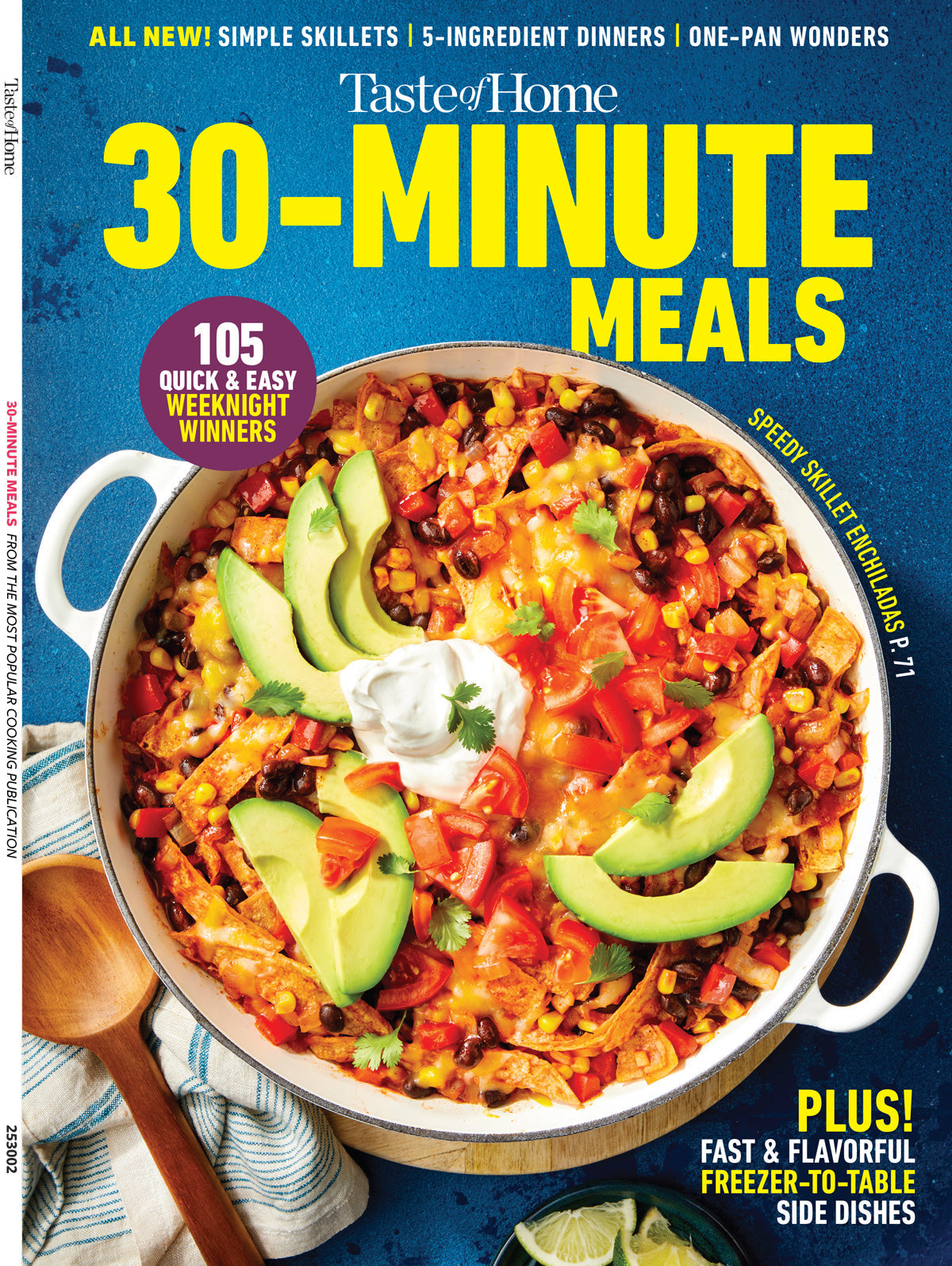 Taste of Home - 30 Minute Meals: 105 Quick & Easy Weeknight Dinners, Simple Skillets, 5-Ingredient Dinners, One-Pan Wonders, Fast & Flavorful, Freezer To Table, Simple Side Dishes & More!