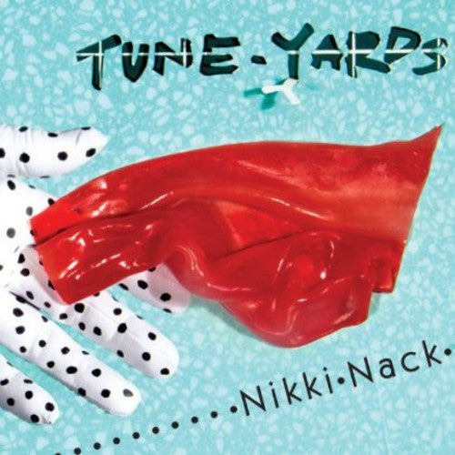 Tune-yards - Nikki Nack - Music CD