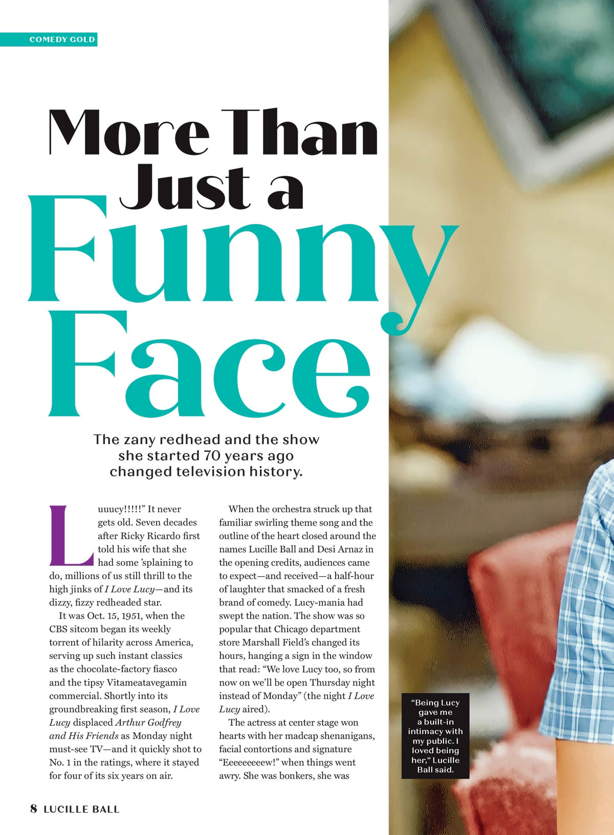 Lucy -  A Complete Fan Guide Of Lucille Ball, A Special Closer Issue: America's Comedy Queen, Best I Love Lucy Episodes, Lucille & Desi Arnaz's Romance, Famous Guest Stars, Classic TV Secrets & More!