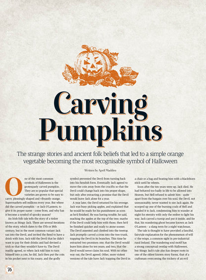 History Of Halloween - The Hallowed History & Frightening Folklore Of This Ancient Festival: Halloween Through The Ages, Supernatural Tales, Eerie Hags, Timeless Traditions, Witchcraft & More!