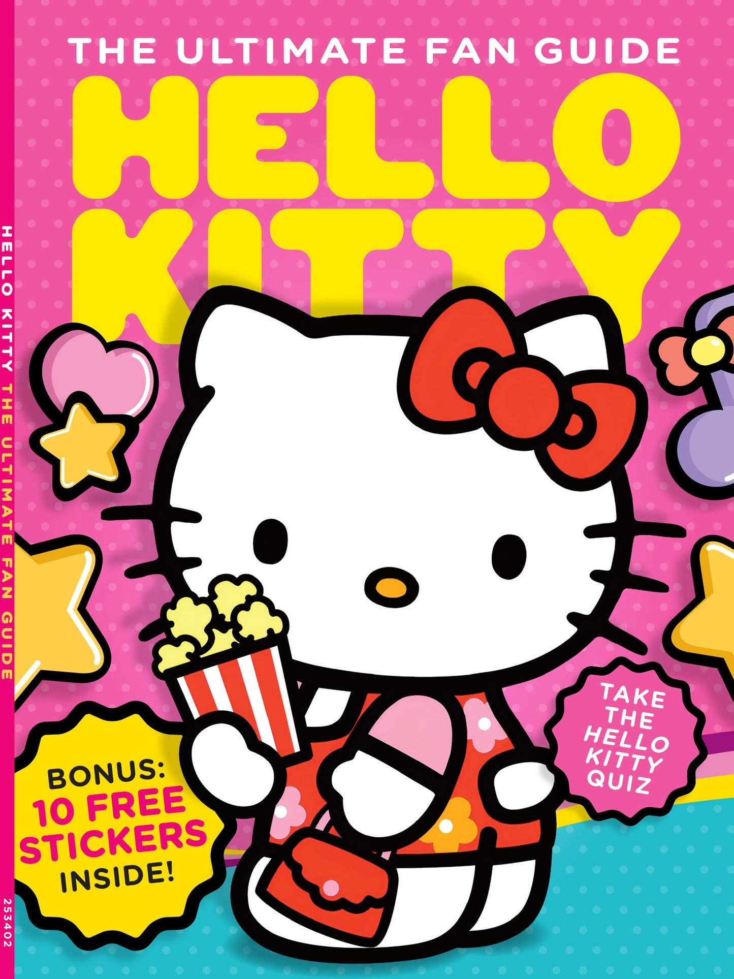 Hello Kitty - The Ultimate Fan Guide: Explore Hello Kitty’s Journey, Designer Yuko Shimizu, From Japan To America, 1990s Revival, Take The Quiz, Sticker Pack, Why We Love Her & More!