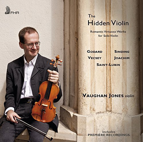 Jones,vaughan - Hidden Violin - Romantic Virtuoso Works For Solo - Music CD
