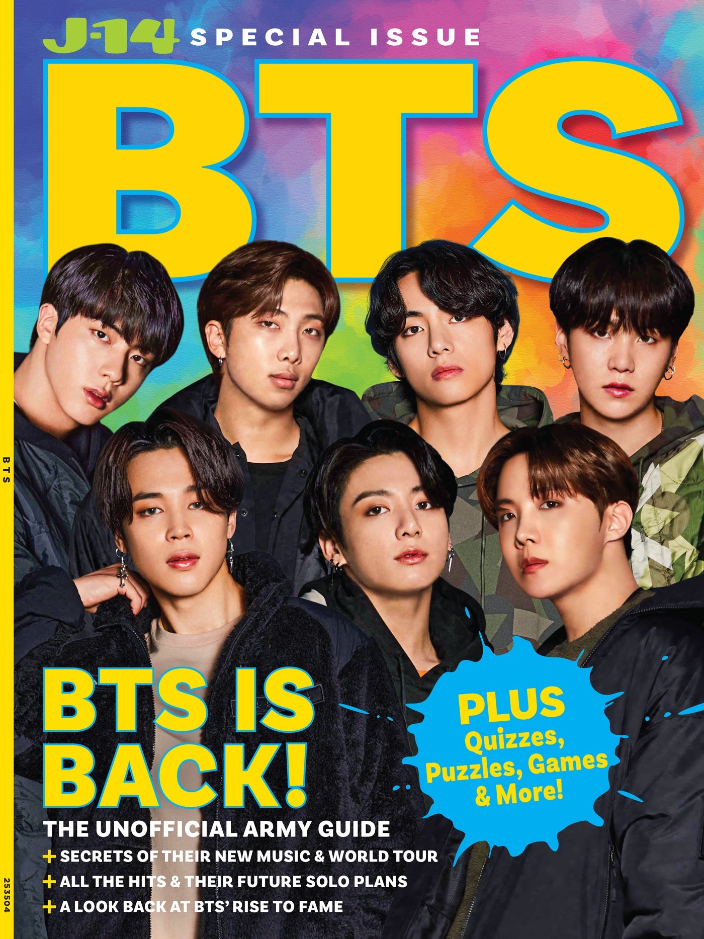 J14 - Special BTS Issue: They're Back, The Unofficial Army Guide, World Tour Secrets, New Music, All The Hits, Solo Insights, Music Teasers, A Look Back At Their Rise To Fame, Quizzes, Puzzles & More!